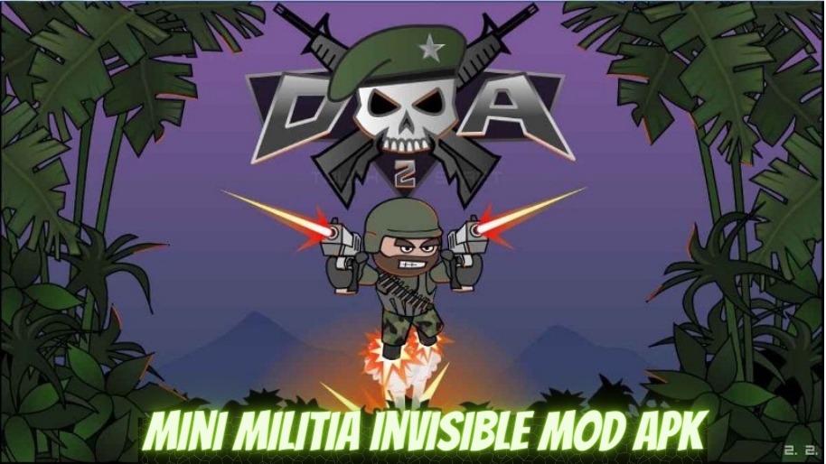 Mini Militia Invisible Mod Apk