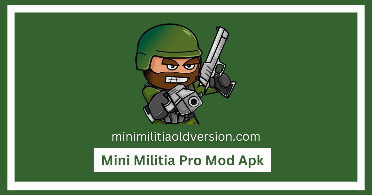 Mini Militia Pro Mod Apk